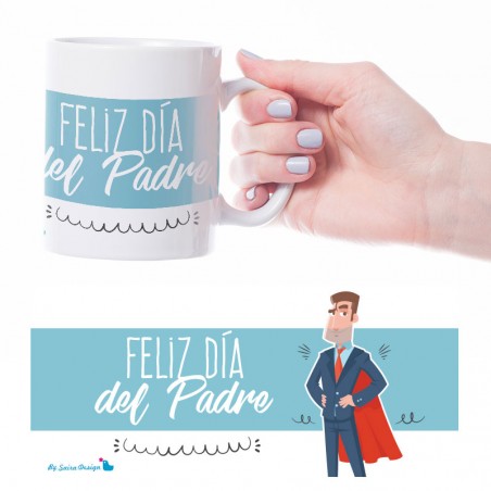 Taza Día del Padre Feliz Día